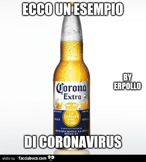 Ecco un esempio di coronavirus