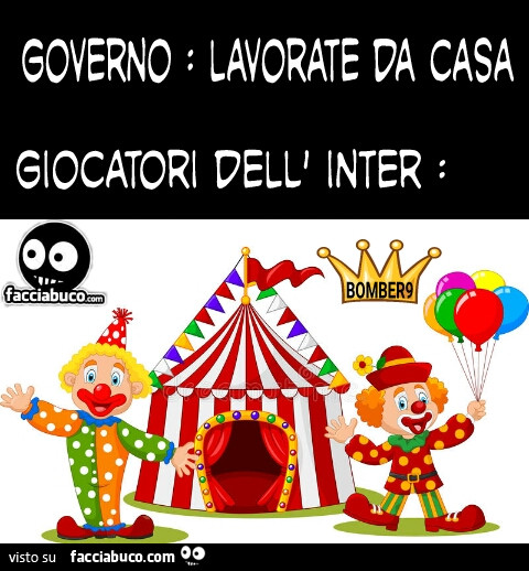 Governo lavorate da casa giocatori dell inter