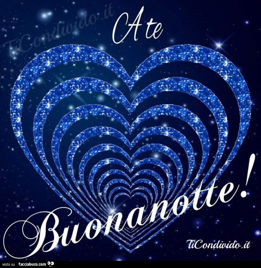 A te buonanotte
