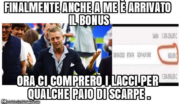 Finalmente anche a me è arrivato il bonus ora ci comprerò i lacci per qualche paio di scarpe