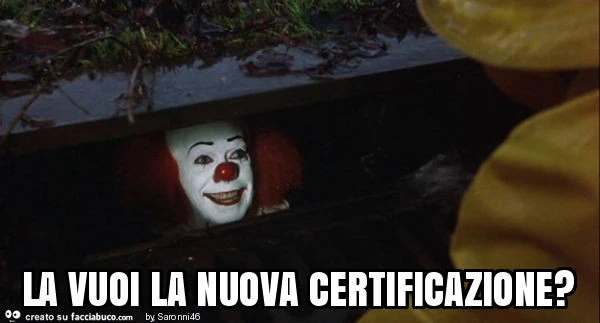La vuoi la nuova certificazione?