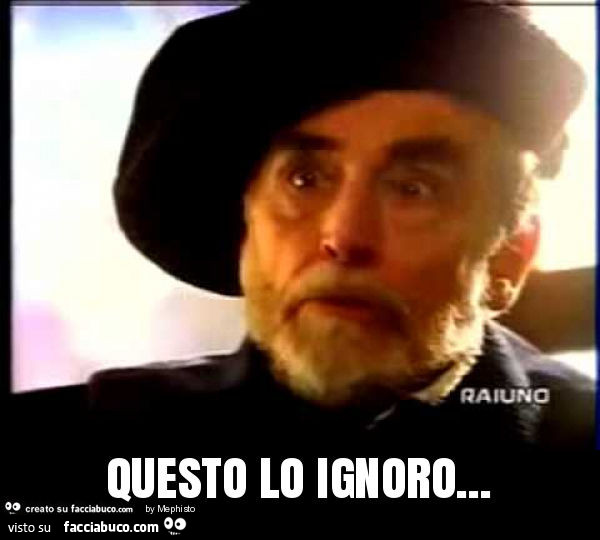 Questo lo ignoro