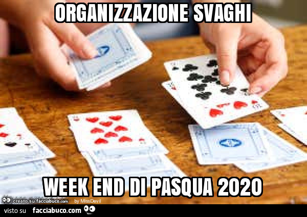 Organizzazione svaghi week end di pasqua 2020