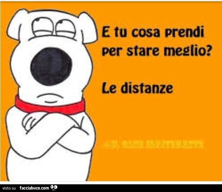 E tu cosa prendi per stare meglio? Le distanze