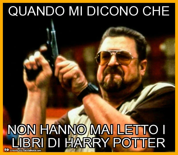 Quando mi dicono che non hanno mai letto i libri di harry potter
