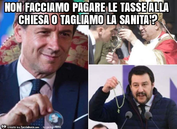 Non facciamo pagare le tasse alla chiesa o tagliamo la sanità?