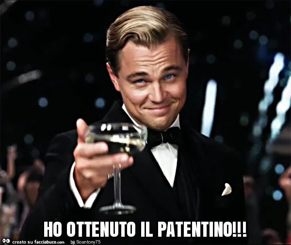 Ho ottenuto il patentino