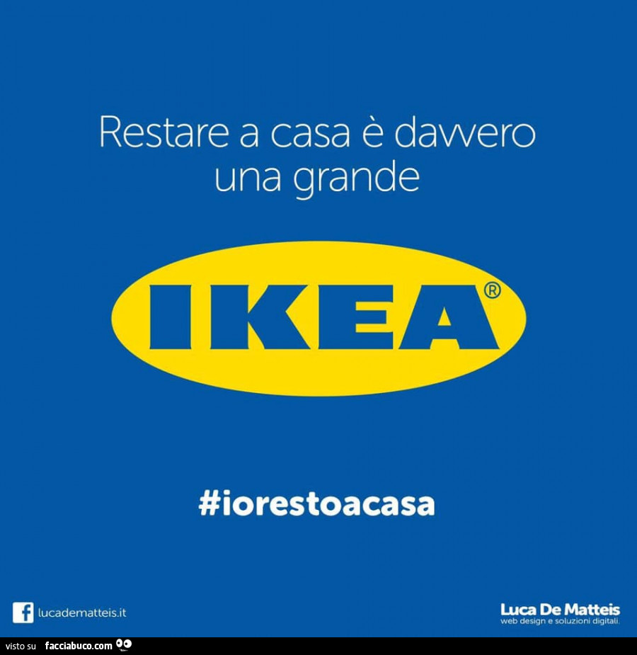 Restare a casa è davvero una grande ikea