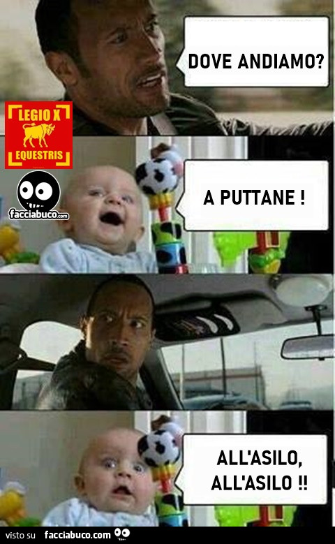 Dove andiamo? A puttane! … all'asilo, all'asilo