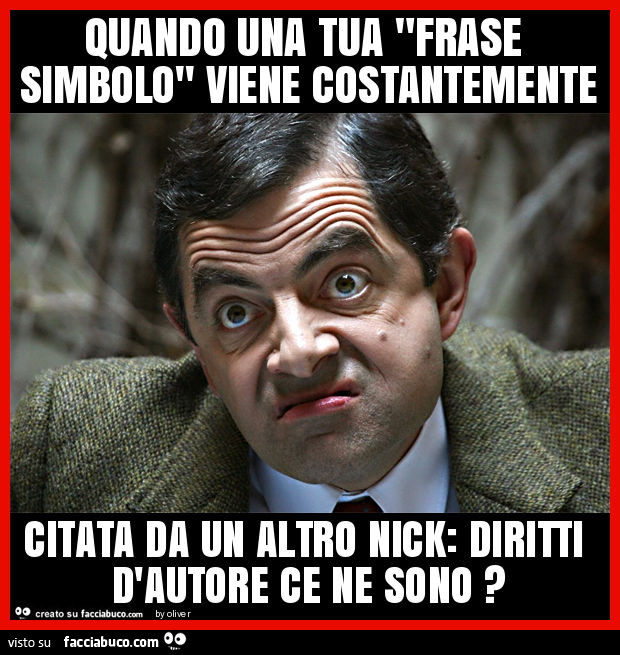 Quando una tua "frase simbolo" viene costantemente citata da un altro nick: diritti d'autore ce ne sono?