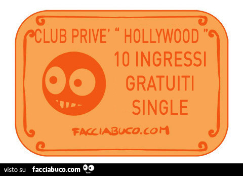 Club privè hollywood 10 ingressi gratuiti single